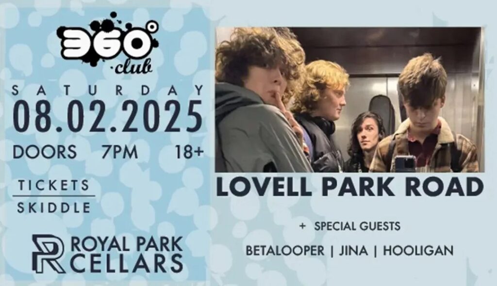 8th February 2025 - Lovell Park Road, Betalooper, Jina and Hooligan - 360 Club, The Royal Park Cellar venue